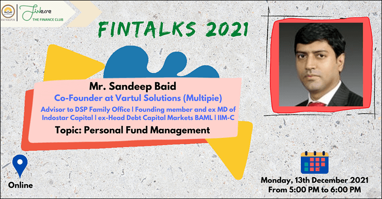 FinTalks’21 – Mr. Sandeep Baid: Co-Founder of Multipie